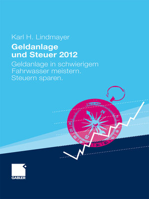 cover image of Geldanlage und Steuer 2012